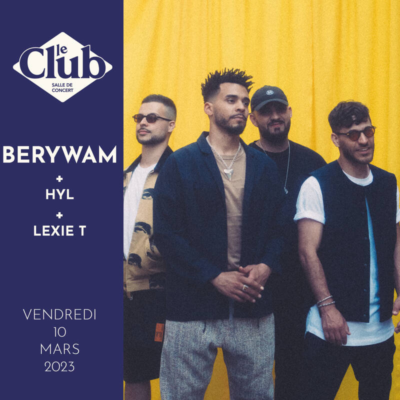 YO FESTIVAL : BERYWAM + HYL + LEXIE T