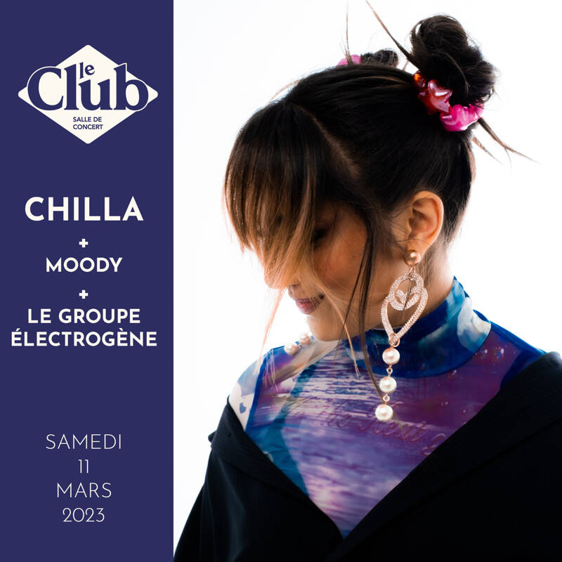 YO FESTIVAL : CHILLA + MOODY + DJ ÉLECTROGÈNE