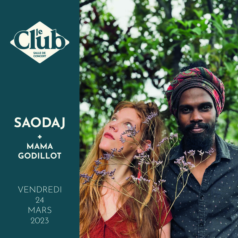 CONCERT : SAODAJ + MAMA GODILLOT