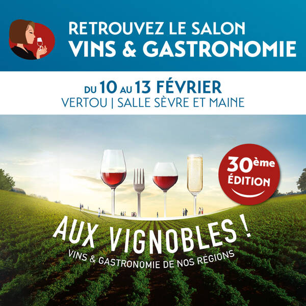 Salon Aux Vignobles ! Vertou 2023