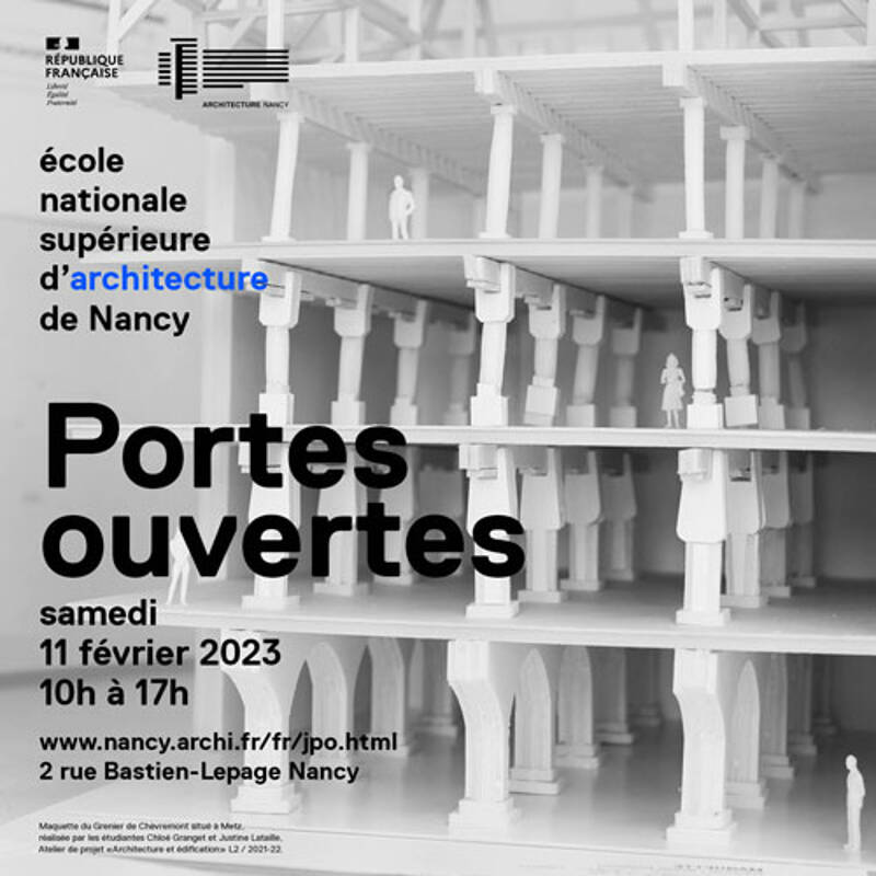 Journée Portes ouvertes de l'Ecole nationale supérieure d'architecture de Nancy