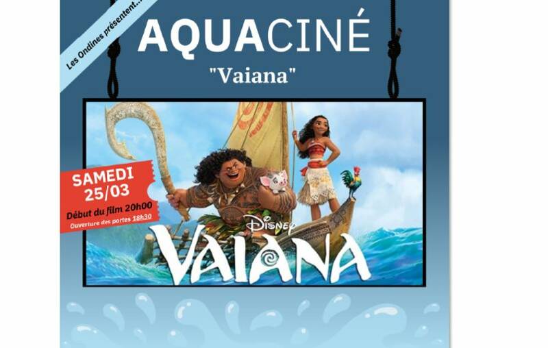 Aquaciné avec Vaiana aux Ondines