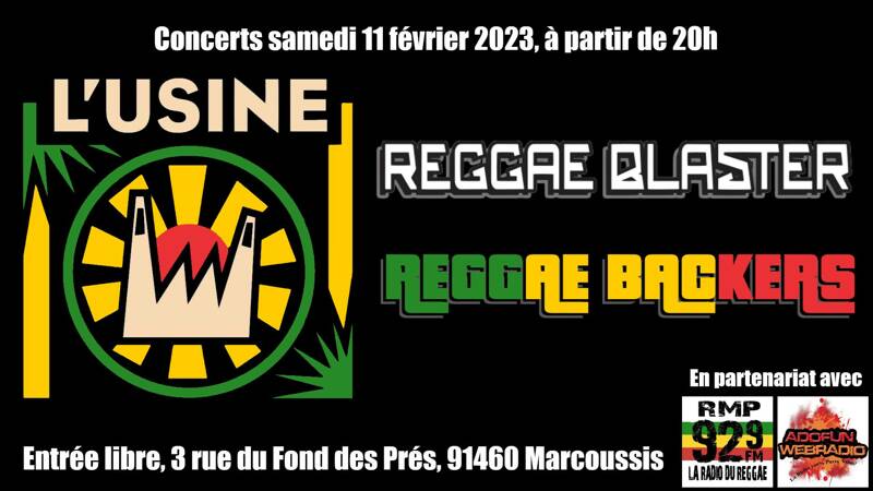 Reggae Blaster + Reggae Backers à L'Usine