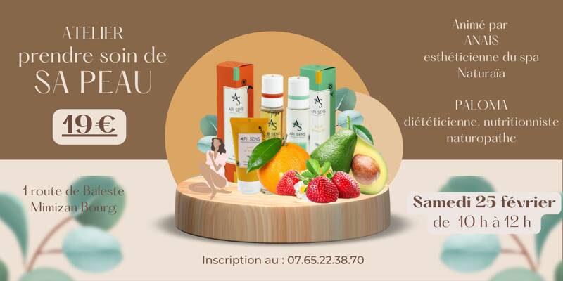 Atelier : Prendre soin de sa peau
