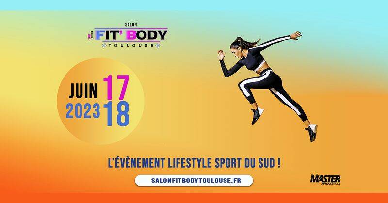 Salon Fit' body Toulouse