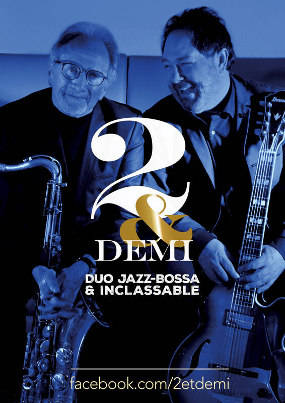 2 & Demi - Duo jazz-bossa et inclassable