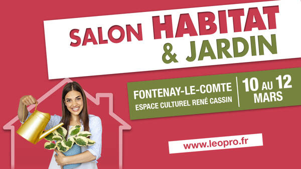 SALON HABITAT & JARDIN FONTENAY-LE-COMTE