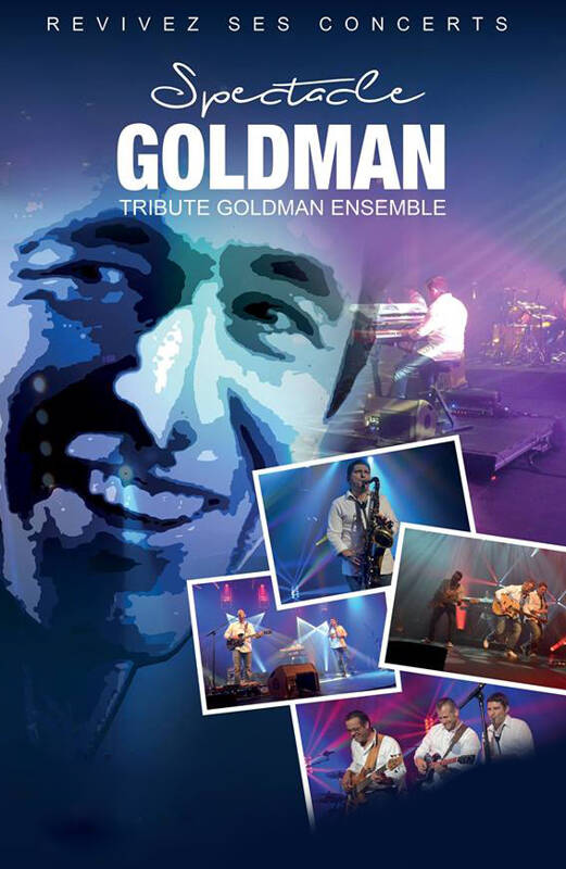 GOLDMAN ENSEMBLE Tribute Jean-Jacques GOLDMAN