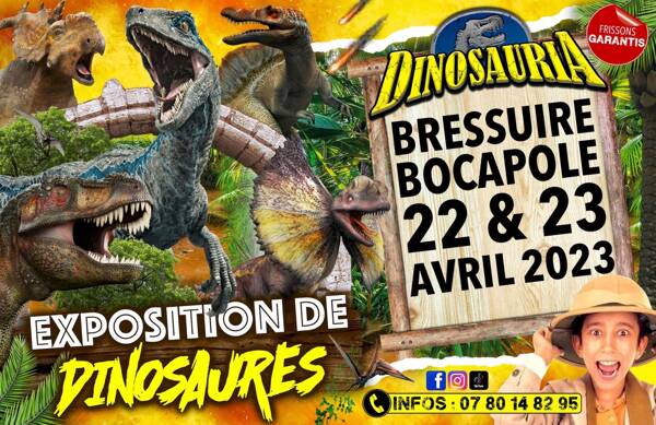 EXPOSITION DE DINOSAURES ° DINOSAURIA BRESSUIRE