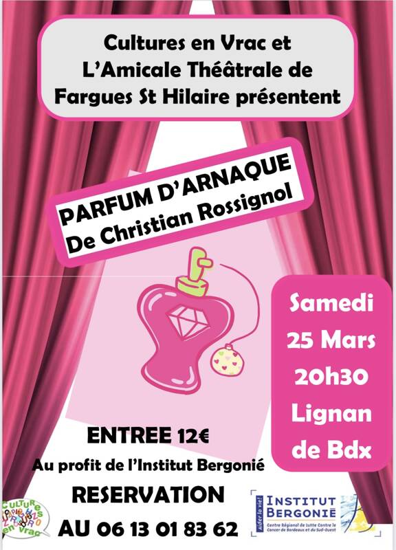 SOIREE THEATRE PARFUM D'ARNAQUE