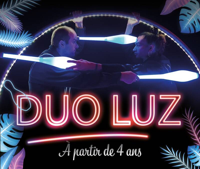 SPECTACLE : DUO LUZ