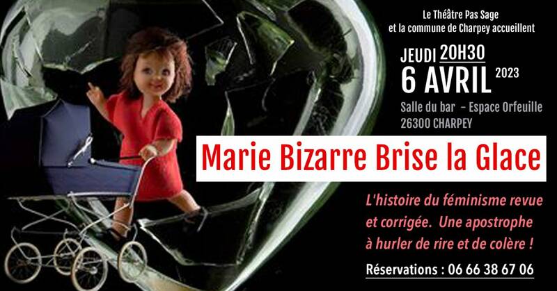 marie bizarre brise la glace