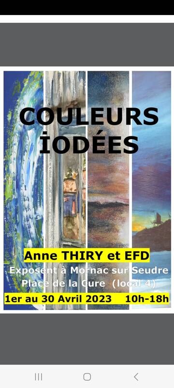 Couleurs Iodées exposition de EFD et Anne Thiry