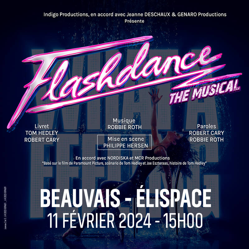 FLASHDANCE THE MUSICAL