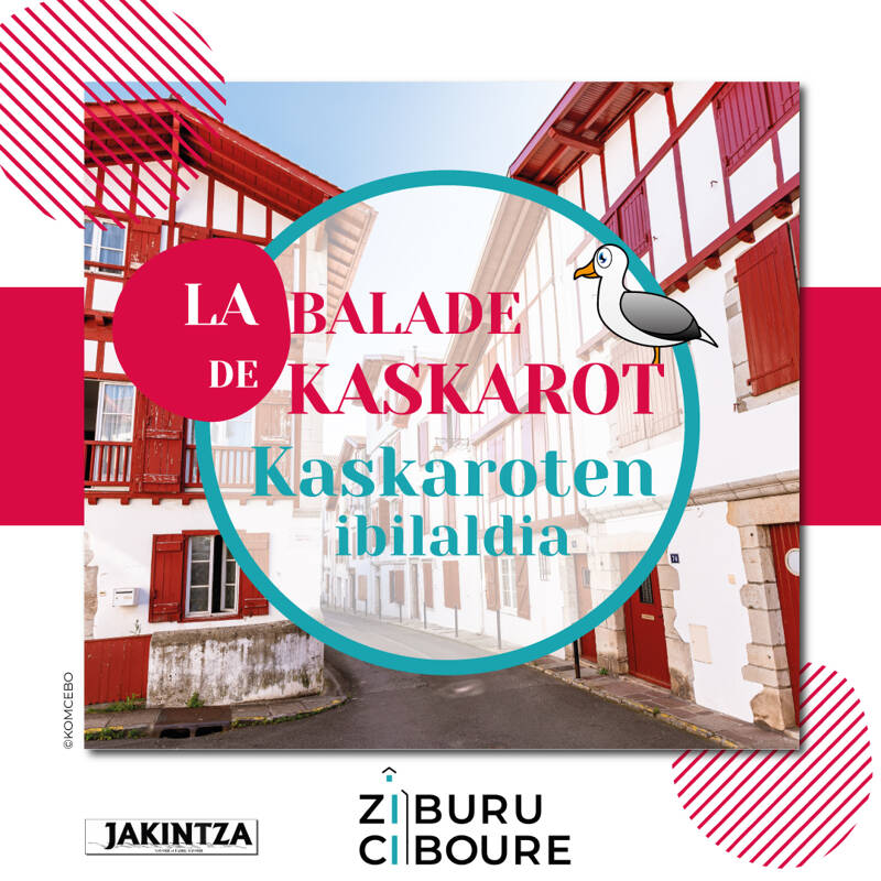 La Balade de Kaskarot- Kaskaroten ibilaldia