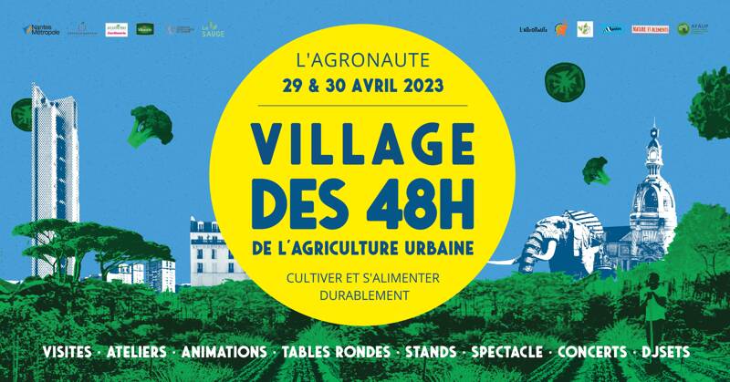 VILLAGE DES 48H DE L'AGRICULTURE URBAINE