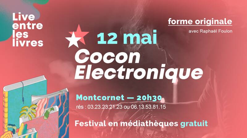 LE COCON ELECTRONIQUE