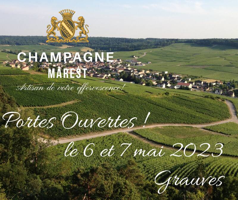 Portes Ouvertes au Champagne Marest 6 et 7 Mai 2023