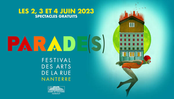 Parade(s) - Festival des arts de la rue