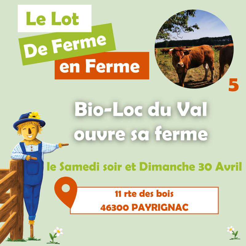 Le Lot de Ferme en Ferme - GAEC Bio-Loc ouvre sa ferme !