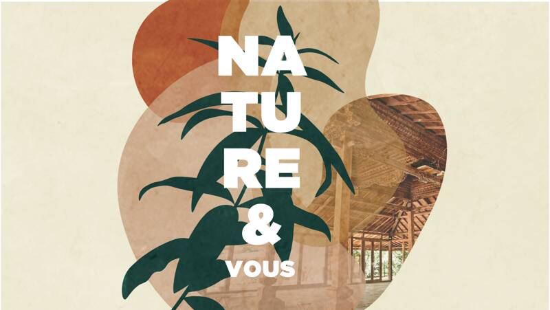 Nature & Vous