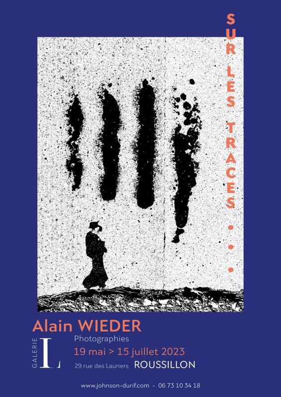 Sur les traces - Alain WIEDER - Galerie L