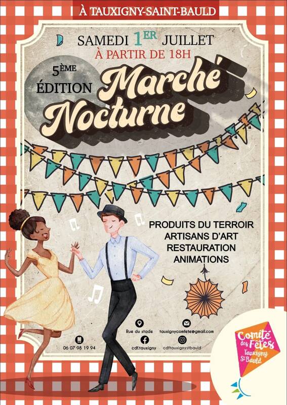 Marché nocturne de Tauxigny St Bauld