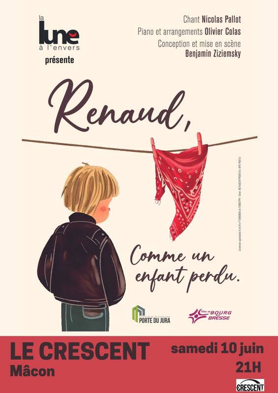 Renaud, comme un enfant perdu