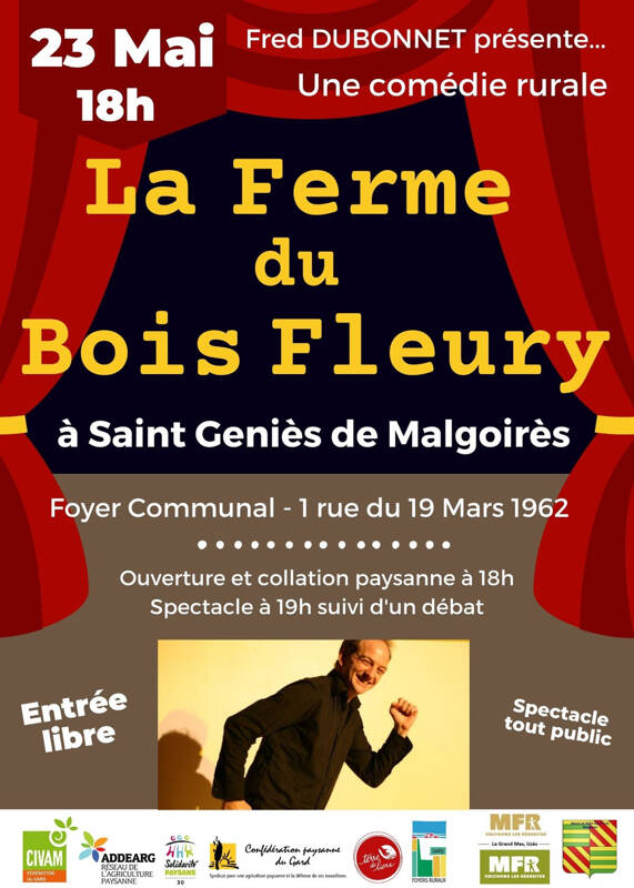 Comédie rurale « La Ferme du Bois Fleury »