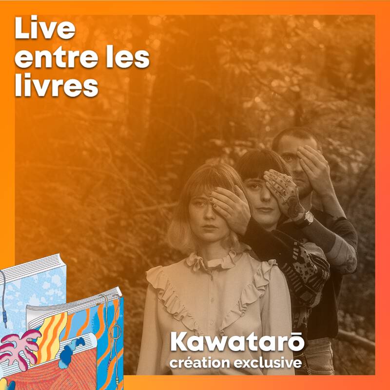 LIVE ENTRE LES LIVRES - Concert Kawatarō