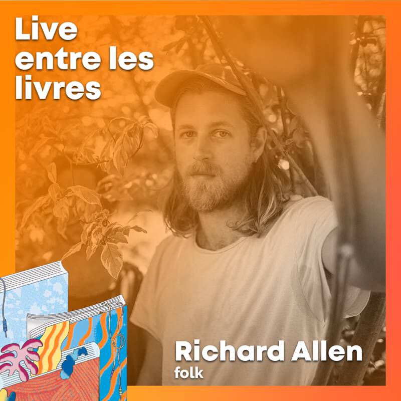 LIVE ENTRE LES LIVRES - Concert Richard Allen