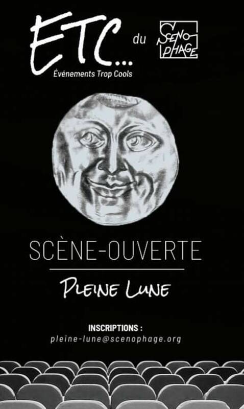 Scène ouverte de la Pleine lune