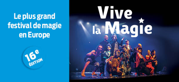Festival International Vive la Magie - Montpellier (34000) - Spectacle