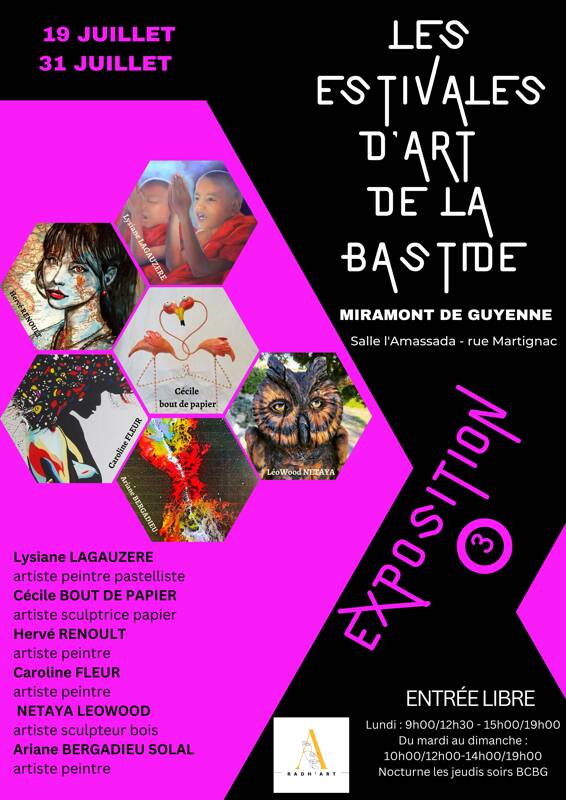 Expo 3  - Les Estivales d'art de la bastide  19/7 - 31/7