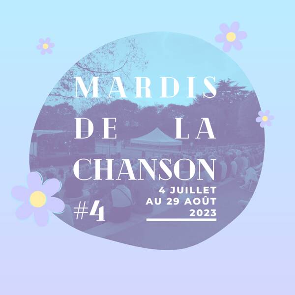 Les Mardis de la Chanson 2023