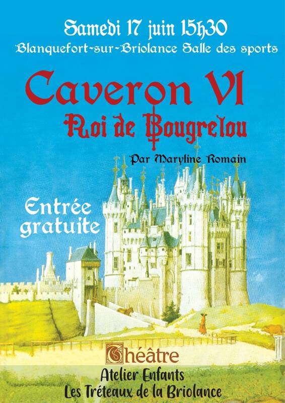 Caveyron VI Roi de Bougrelou