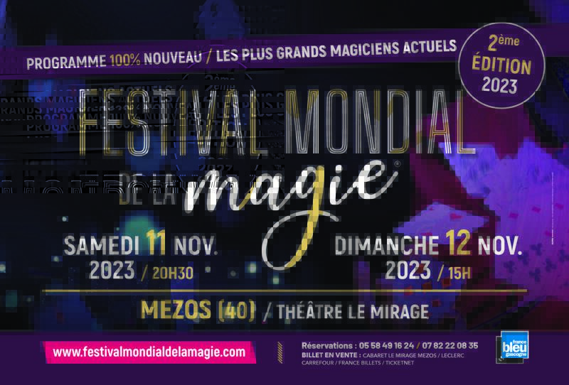 FESTIVAL MONDIAL DE LA MAGIE