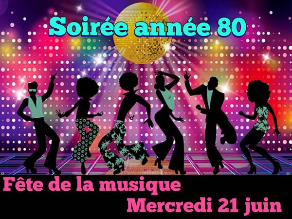 Soirée Année 80