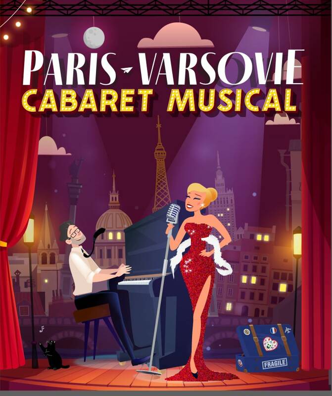 Paris-Varsovie : le cabaret musical