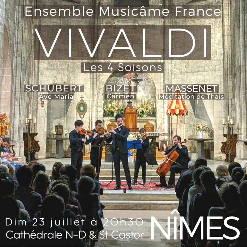 Concert à Nîmes : Les 4 Saisons de Vivaldi, Ave Maria de Schubert, Méditation de Thaïs, Carmen de Bizet, Bach, Dvořák et Reger