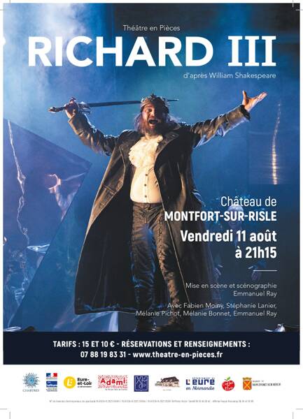 Théâtre Richard III - Château médiéval de Montfort sur Risle le 11 aout 2203