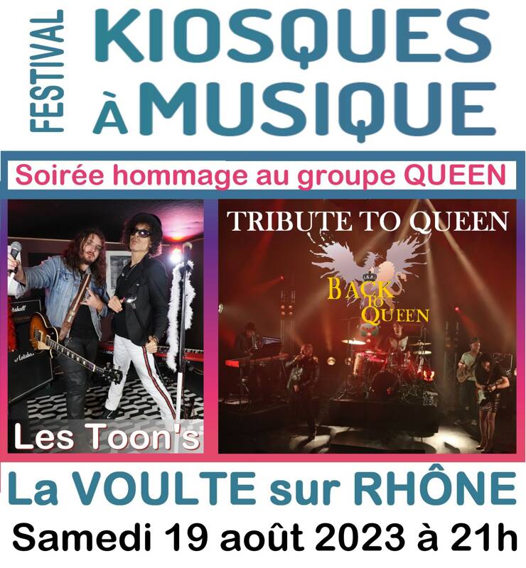 Festival des Kiosques à Musique : Soirée Hommage à Queen avec Les TOON'S et BACK to QUEEN