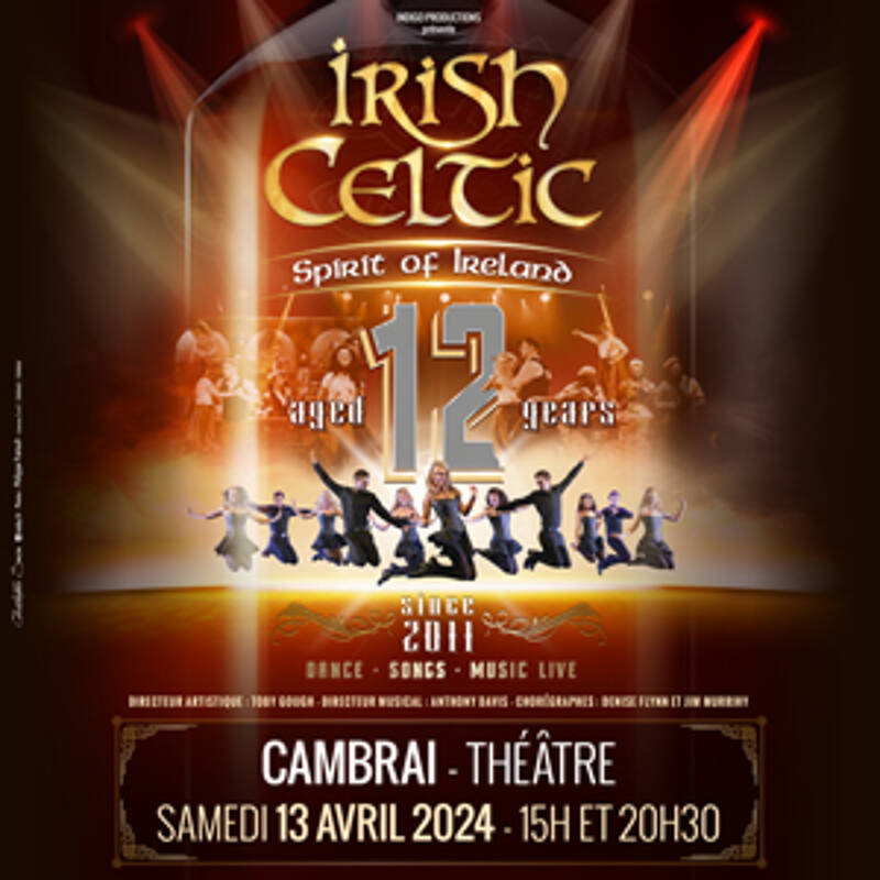 Irish Celtic Spirit of Ireland - 12ème anniversaire