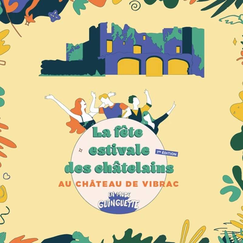 Fête estivale des châtelains de Vibrac