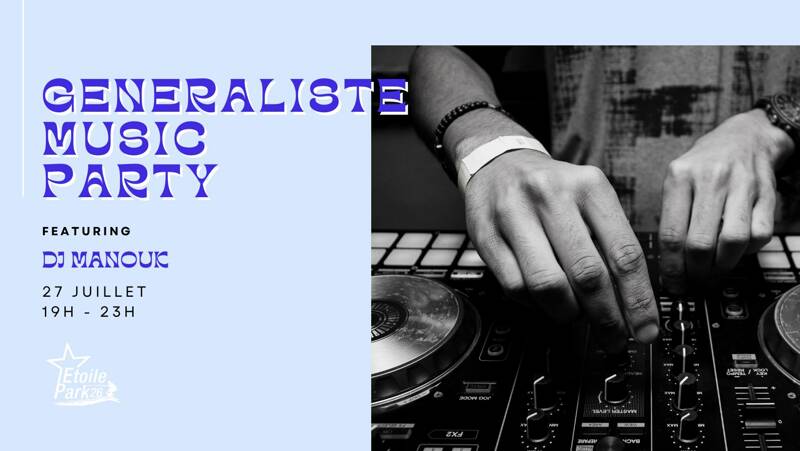 Généraliste Music Party