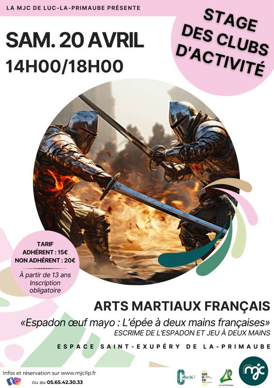 STAGE : Arts Martiaux Français «Espadon œuf mayo : L’épée à deux mains françaises»