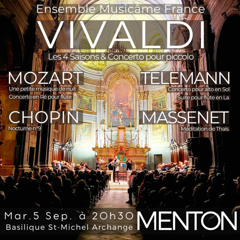 Concert à Menton : Les 4 Saisons de Vivaldi, Concerto pour flûte de Mozart, Méditation de Thaïs, Nocturne de Chopin, Telemann
