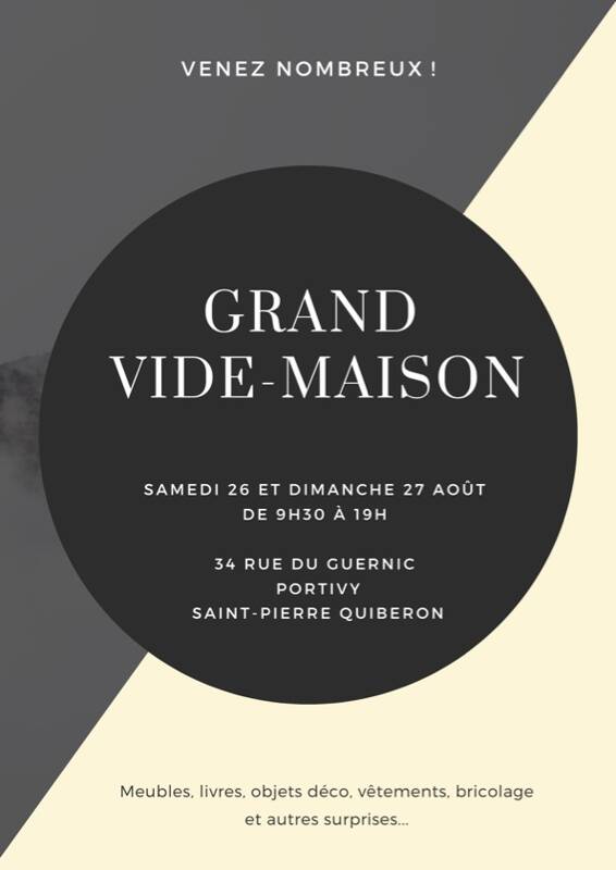 Grand vide-maison