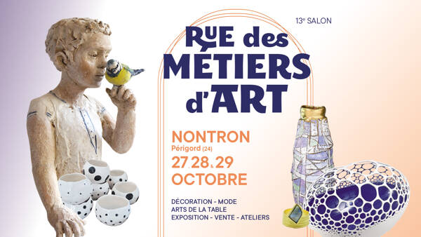 13e Salon Rue des Métiers d'Art à Nontron - 27, 28 et 29 octobre 2023