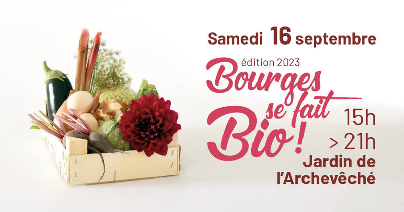 Bourges se fait Bio !